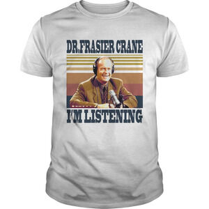 Drfrasier Crane Im Listening Vintage Shirt